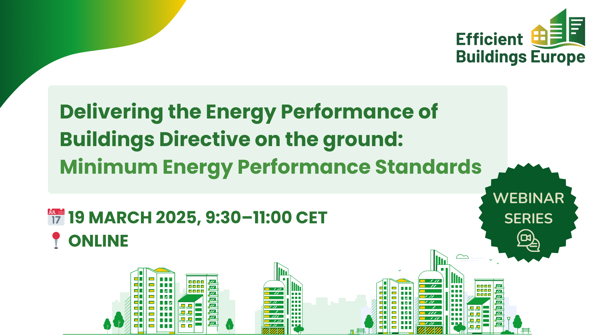 19 March: Delivering the EPBD – Minimum Energy Performance Standards