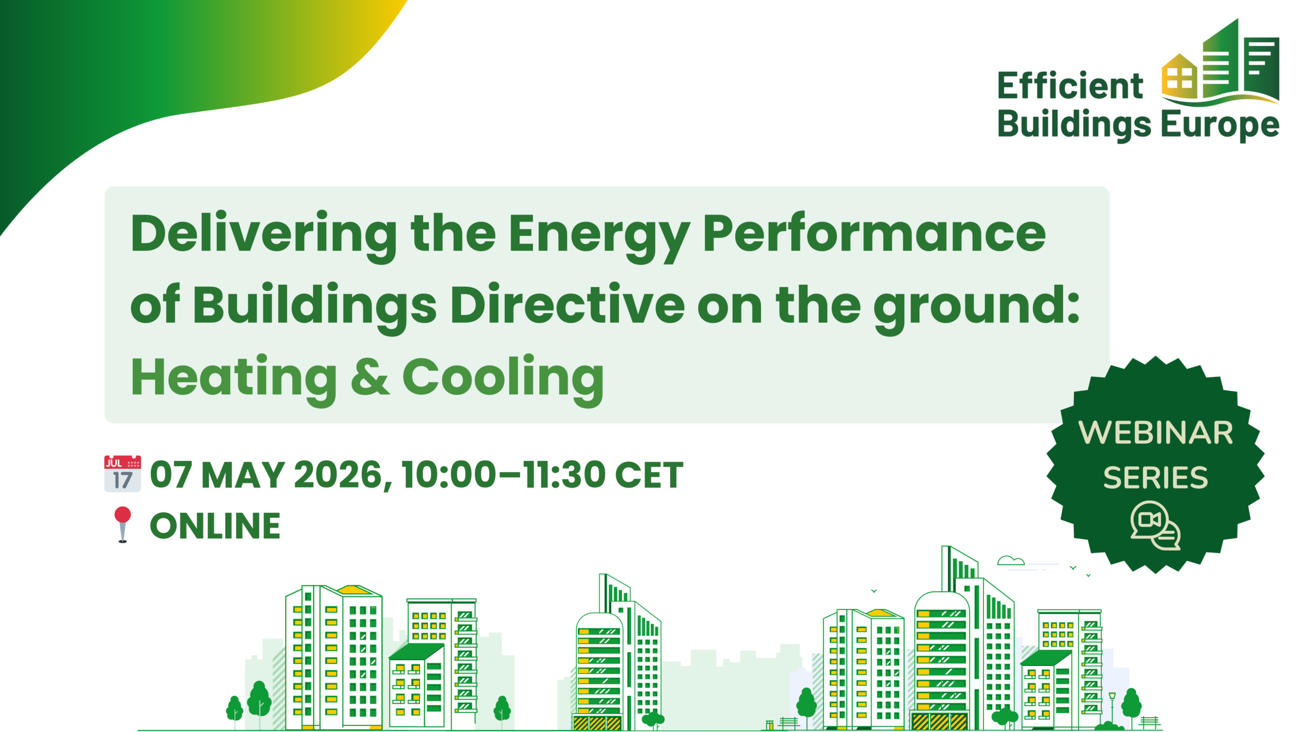 07 May: Delivering the EPBD – Heating & Cooling
